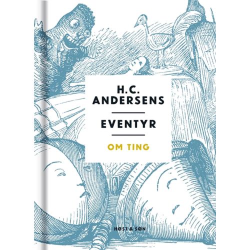 H.C. Andersens 11 Eventyr om ting